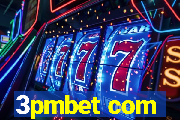 3pmbet com